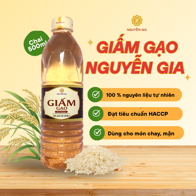 Giấm gạo lên men tự nhiên Nguyễn Gia