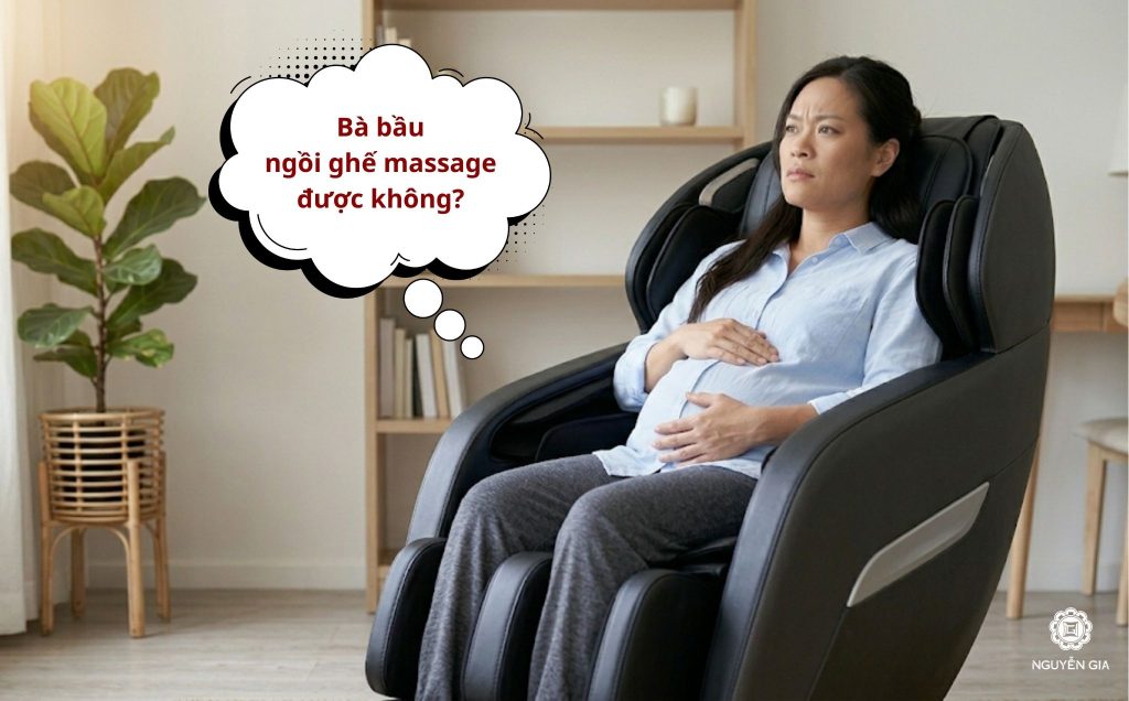 Giải đáp chi tiết: Bà bầu có ngồi ghế massage được không?